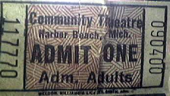 Harbor Beach Community Theatre - Ticket Stub (newer photo)